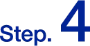STEP. 4
